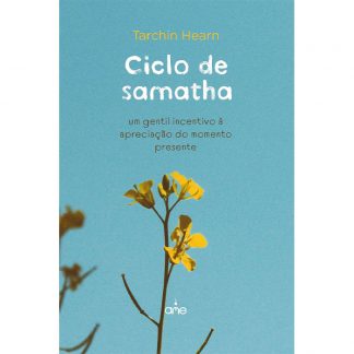 Capa do livro Ciclo de Samatha - Tarchin Hearn